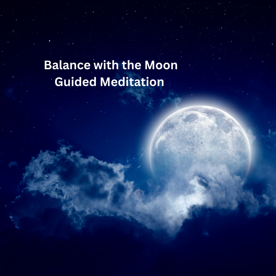 Balance with the Moon Guided Meditation