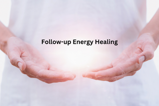 Remote Follow-up Energy Healing ~ on SALE!